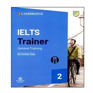 کتاب IELTS Trainer General Training 2 اثر جمعی از نویسندگان انتشارات الوندپویان Cambridge Ielts 