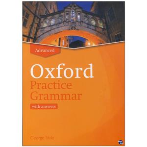 کتاب Oxford Practice Grammar Advanced  اثر George Yule انتشارات زبان مهر