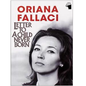 کتاب Letter to a Child Never Born اثر Oriana Fallaci انتشارات معیار علم 