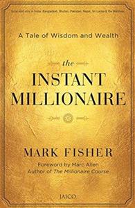 کتاب The Instant Millionaire اثر Mark Fisher انتشارات معیار علم