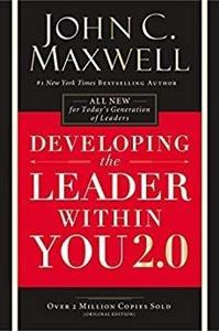 کتاب DEVELOPING THE LEADER WITHIN YOU 2.0 اثر JOHN C MAXWELL انتشارات HARPERCOLLINS