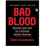 کتاب Bad Blood اثر John Carreyrou انتشارات معیار علم