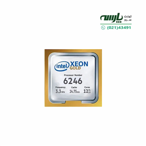سی پی یو اینتل زئون گلد 6246 Processor Intel Xeon Gold 24.75M 3.3GH 12cores 