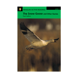 کتاب Penguin Active Reading. Level 3: The Snow Goose and Other Stories -  نشر Penguin 