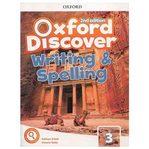 کتاب آکسفورد دیس کاور 3 ویرایش دوم Oxford Discover 3 2nd - Writing and Spelling oxford-discover-writing-and-spelling-3