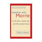 Tuesdays with Morrie  کتاب رمان سه شنبه ها با موری اثر میچ آلبوم