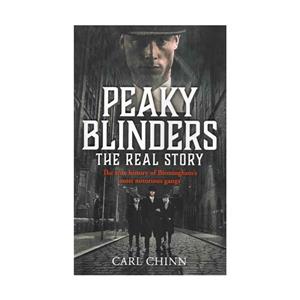 کتاب Peaky Blinders اثر Carl Chinn انتشارات زبان مهر 