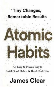 Atomic Habits عادت های اتمی اثر جیمز کلیر atomic-habits