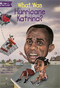 کتاب What Was Hurricane Katrina طوفان کاترینا چه بود/ داستان انگلیسی What-Was-Hurricane-Katrina