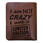 کیف پول مردانه طرح I am not crazy کد 9032