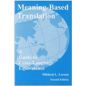 کتاب زبان Meaning Based Translation Guide to Cross Language Equivalence 2nd Edition based Second 