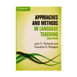 کتاب Approaches And Methods in Language Teaching | اپروچس اند متدز این لنگویج تیچینگ (ویرایش 3)