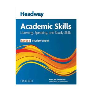 کتاب هدوی آکادمیک اسکیلز 1 لیسنیگ و اسپیگینگ Headway Academic Skills 1 Listening and Speaking+CD
