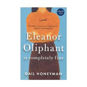 کتاب Eleanor Oliphant Is Completely Fine