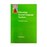 کتاب زبان Educating Second Language Teachers-Freeman