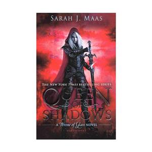 کتاب Queen of Shadows Throne Glass 4 queen shadows 