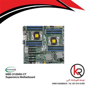 مادربرد MB: Supermicro X10DRH-CT- B