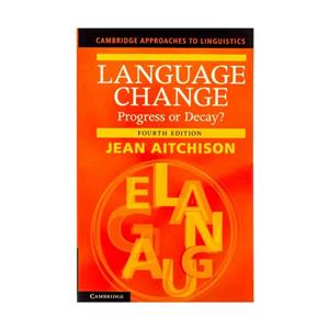 کتاب Language Change Progress or Decay 4th Edition Language-Change-Progress-or-Decay-Fourth-edition