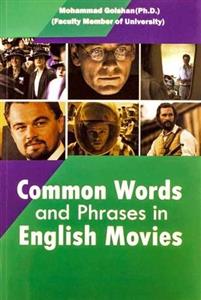 کتاب Common Words and Phrases in English Movie CD golshan 