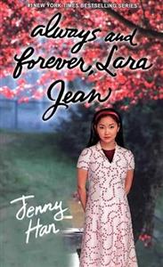 کتاب Always and Forever Lara Jean - To All the Boys I've Loved Before 3 always-and-forever-lara-jean