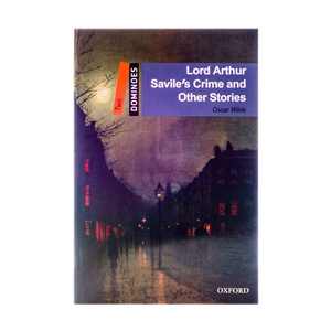 داستان کوتاه Lord Arthur Savile’s Crime and Other Stories-level 2