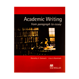 کتاب Academic Writing اثر Dorothy E Zamech And Lisa A Rumisek انتشارات الوندپویان