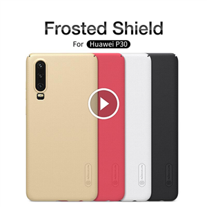 قاب محافظ نیلکین هواوی Nillkin Super Frosted Shield Case for Huawei P30 