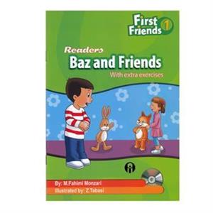 کتاب First Friends 1 Readers Baz And Friends اثر Maryam Fahimi Monzari انتشارات الوندپویان