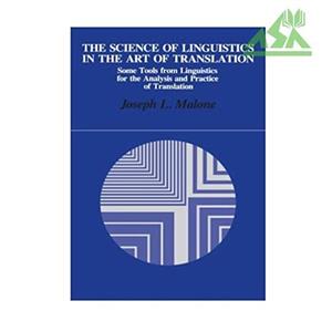کتاب The Science of Linguistics in the Art of Translation