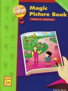 کتاب   Up and Away in English Reader 3A: Magic Picture Book