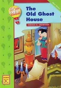 کتاب Up and Away in English Reader 3C The Old Ghost House 