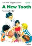 Start with English Readers. Grade 1: A New Tooth