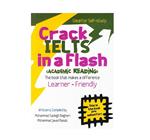 Crack IELTS in a Flash Academic Reading  کتاب کرک آیلتس اثر محمد صادق باقری و محمد جواد ریاستی