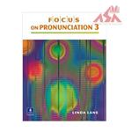 کتاب Focus on Pronunciation 3