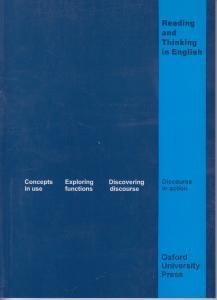 کتاب Reading and Thinking in English: Discourse in action