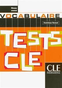 کتاب زبان فرانسه Tests de vocabulaire – Niveau avance 