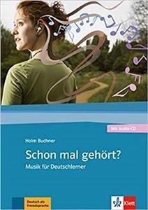 کتاب آلمانی Schon mal gehort Musik fur Deutschlerner 