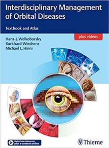 کتاب   Interdisciplinary Management of Orbital Diseases: Textbook and Atlas