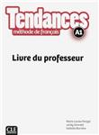 کتاب زبان فرانسه Tendances A1 - Livre du professeur