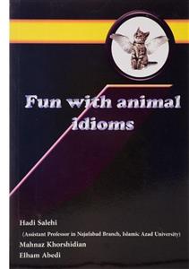 کتاب زبان Fun with animal idioms 
