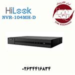 دستگاه ان وی آر هایلوک 4 کانال HiLook NVR-104MHD