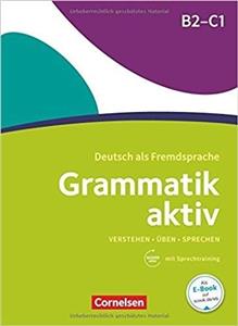 کتاب گرمتیک اکتیو المانی Grammatik aktiv B2 C1 Üben Hören Sprechen Aktiv 