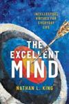 کتاب The Excellent Mind : Intellectual Virtues for Everyday Life