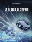 کتاب La Légion de Saphir--Tome 3 : Renaissance