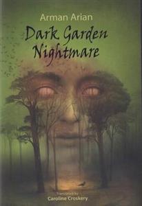کابوس باغ سیاه(Dark garden)شمع و مه