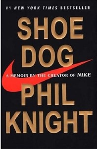 کتاب Shoe Dog - A Memoir by the Creator of NIKE