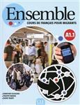 کتاب Ensemble - Niveau A1.1 - Cours de français pour migrants - Livre + CD