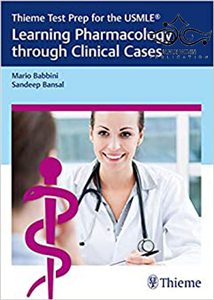 کتاب Thieme Test Prep for the USMLE®: Learning Pharmacology through Clinical Cases2018 آمادگی آزمون تیمه برای یو اس ام ال ای : ی