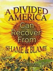 کتاب A Divided America Can Recover From Shame Blame 