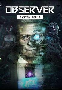 بازی Observer: System Redux Steam ریجن آرژانتین